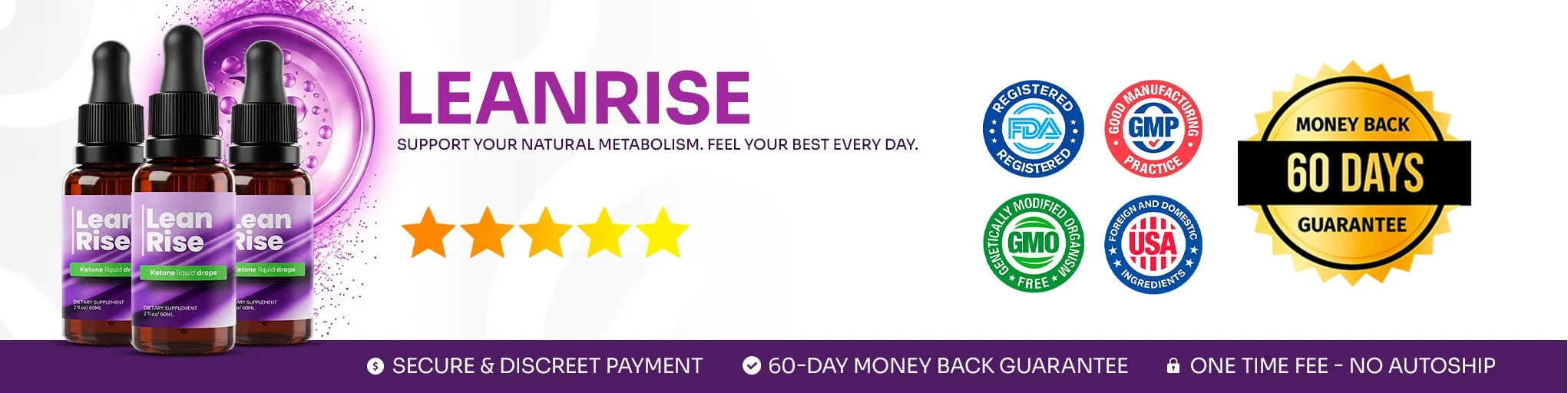 LeanRise Support Your Natural Metabolism - 60 Days Guarantee